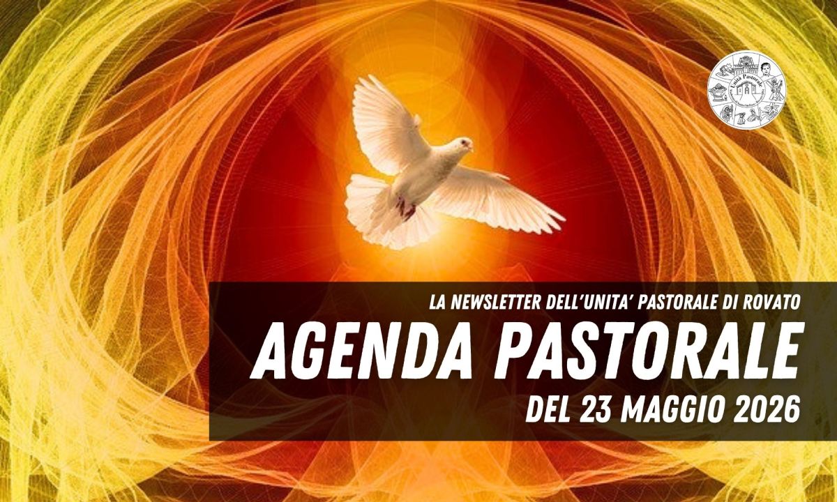 Agenda Pastorale del 23 Maggio&nbsp;2026