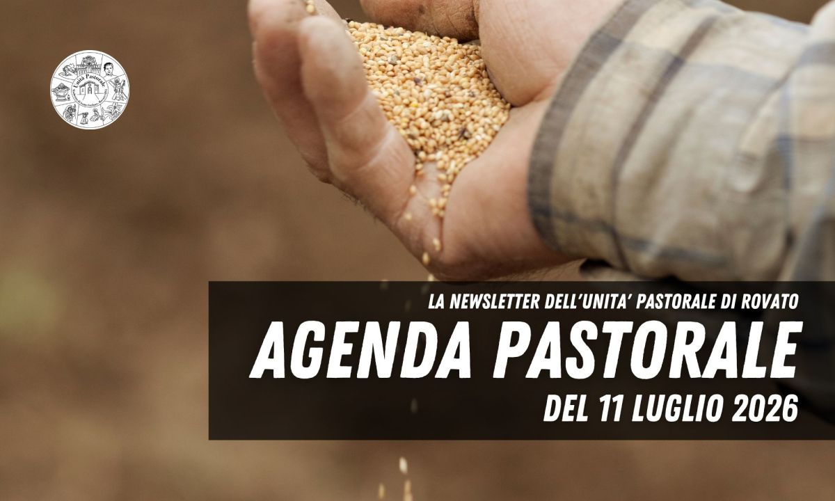 Agenda Pastorale del 11 Luglio&nbsp;2026