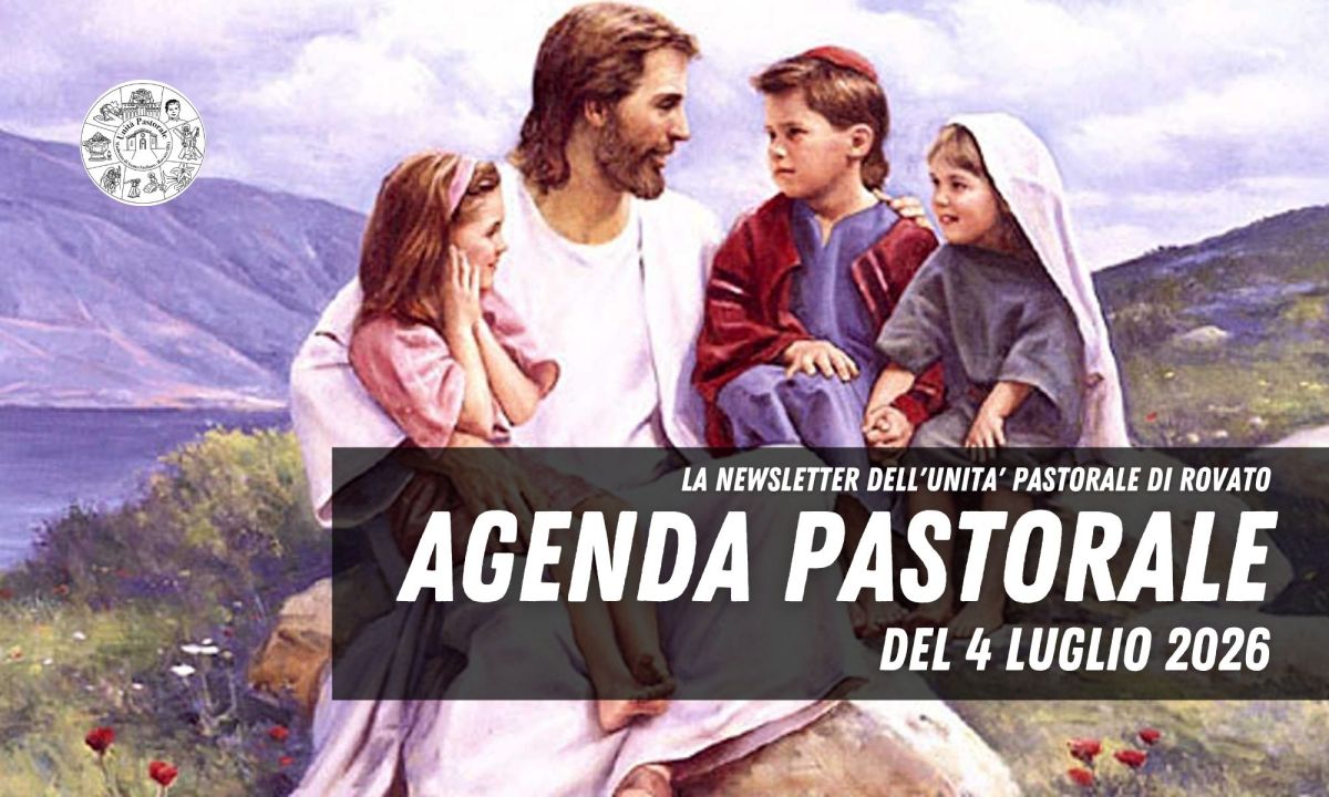 Agenda Pastorale del 04 Luglio&nbsp;2026