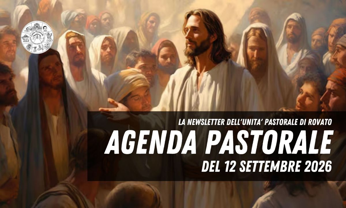 Agenda Pastorale del 12 settembre&nbsp;2026